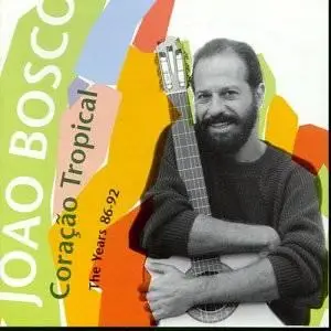 Joao Bosco - Coracao tropical - 1995