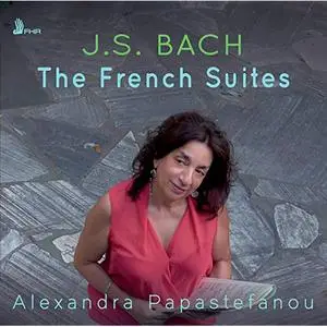 Alexandra Papastefanou - J.S. Bach Piano Works (2019)