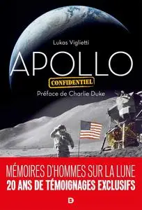 Lukas Viglietti, "Apollo confidentiel"