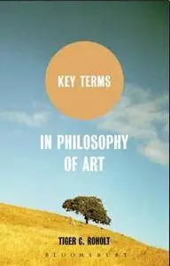 Key Terms in Philosophy of Art (Repost)