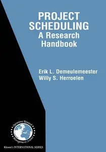 Project Scheduling: A Research Handbook (repost)