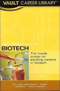 Vault Career Guide to Biotech (repost)