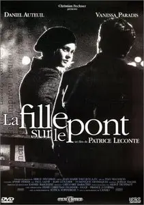 La fille sur le pont / Girl on the Bridge - by Patrice Leconte (1999)
