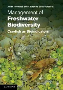 Management of Freshwater Biodiversity: Crayfish as Bioindicators (repost)