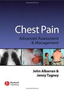 Chest Pain: Advanced Assessment and Management Skills