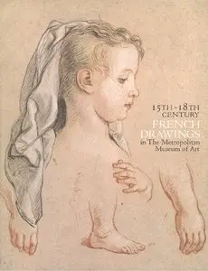 15th-18th century French drawings in the Metropolitan Museum of Art