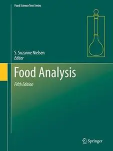 Food Analysis, Fifth Edition (Repost)