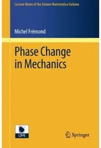 Phase Change in Mechanics [Repost]