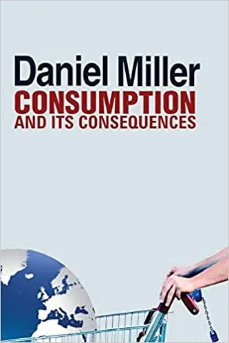 Consumption and Its Consequences