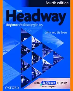 ENGLISH COURSE • New Headway • Beginner • Fourth Edition • WB iChecker CD-ROM (2014)