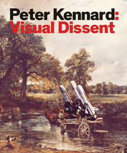 Peter Kennard : Visual Dissent