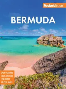 Fodor's Bermuda (Fodor's Travel Guides), 37th Edition