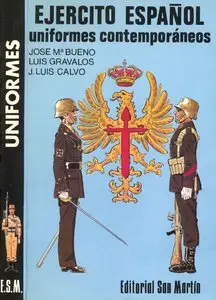 Uniformes Contemporaneos del Ejercito Espanol (repost)