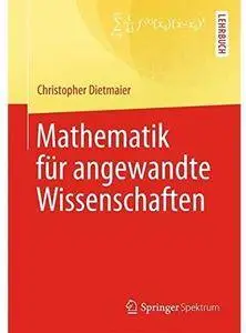 Mathematik für angewandte Wissenschaften [Repost]