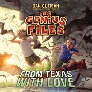 «From Texas with Love» by Dan Gutman