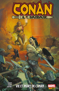 Conan Le Barbare - Tome 1 - Vie et Mort de Conan