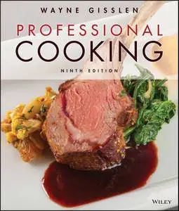 Professional Cooking, 9th Edition