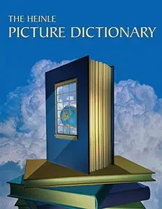 The Heinle Picture Dictionary (Monolingual English Edition) [Repost]