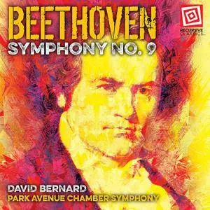 David Bernard, Park Avenue Chamber Symphon - Beethoven: Symphony No.9 (2017) [Official Digital Download]