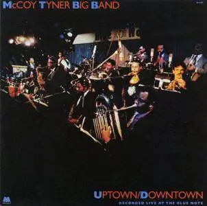 McCoy Tyner Big Band - Uptown / Downtown (1989)