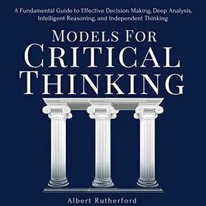 Models for Critical Thinking [Audiobook]