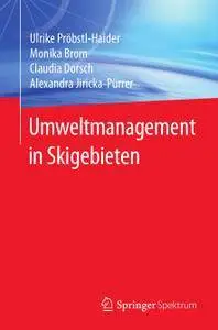 Umweltmanagement in Skigebieten (Repost)