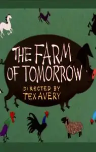 The Farm of Tomorrow (1954)