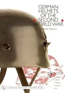 German Helmets Of The Second World War: Vol. 2
