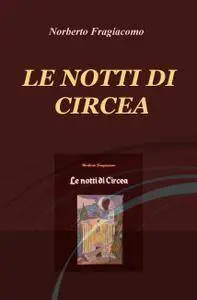 LE NOTTI DI CIRCEA