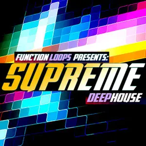 Function Loops - Supreme Deep House (MiDi/WAV)