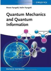 Quantum Mechanics and Quantum Information [Repost]