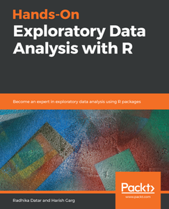 Hands-On Exploratory Data Analysis with R : Become an Expert in Exploratory Data Analysis Using R Packages