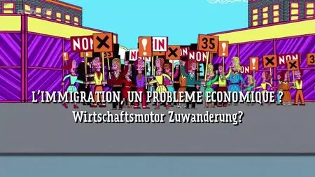 (Arte) Déchiffrage : Immigration, un problème économique ? (2015)