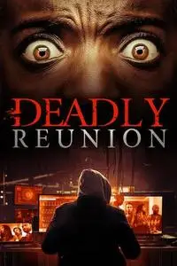 Deadly Reunion (2019)