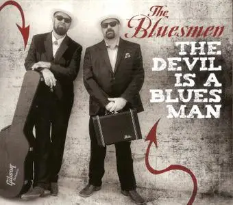 The Bluesmen - The Devil Is A Bluesman (2018)