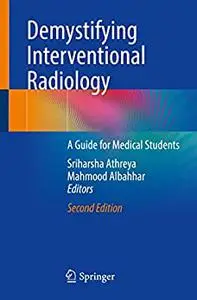 Demystifying Interventional Radiology: A Guide for Medical Students