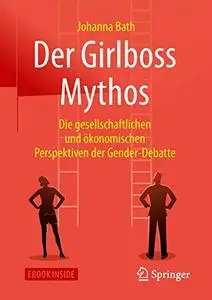 Der Girlboss Mythos