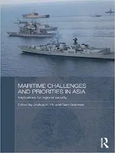 Maritime Challenges and Priorities in Asia: Implications for Regional Security (Repost)