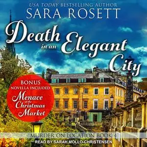«Death in an Elegant City» by Sara Rosett