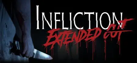 Infliction Extended Cut (2018) v3.0