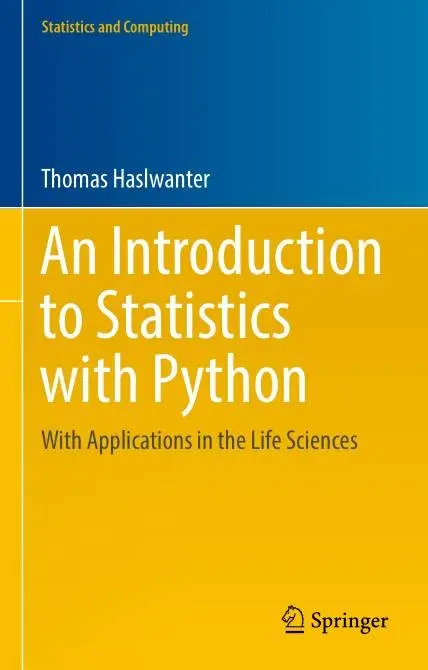 An Introduction to Statistics with Python: With Applications in the ...