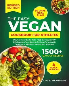 The Easy Vegan Cookbook for Athletes