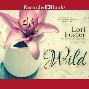 «Wild» by Lori Foster