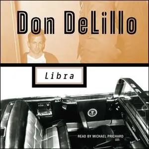 «Libra» by Don DeLillo