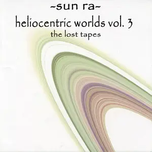 The Heliocentric Worlds of Sun Ra Box Set (2010) Re-up