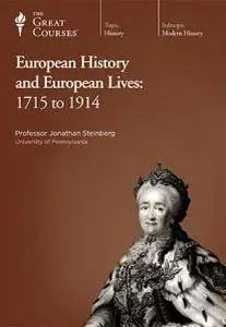 European History and European Lives: 1715 to 1914