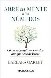 Abre tu mente a lo números (Bolsillo) (NO FICCIÓN) (Spanish Edition)