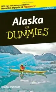 Alaska For Dummies (4th edition)