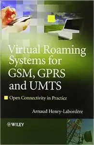 Virtual Roaming Systems for GSM, GPRS and UMTS (Repost)