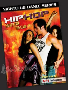 Night Club Dance Series - Hip Hop Moves for the Club